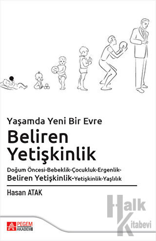 Yaşamda Yeni Bir Evre Beliren Yetişkinlik