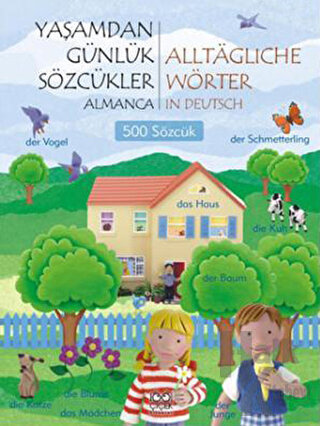 Yaşamdan Günlük Sözcükler / Alltagliche Wörter in Deutsch - Halkkitabe