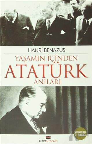 Yaşamın İçinden Atatürk Anıları