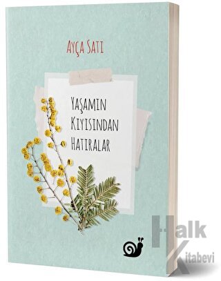 Yaşamın Kıyısından Hatıralar - Halkkitabevi