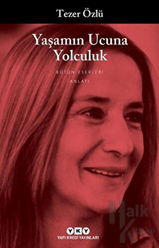 Yaşamın Ucuna Yolculuk