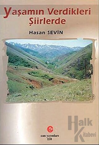 Yaşamın Verdikleri Şiirlerde - Halkkitabevi