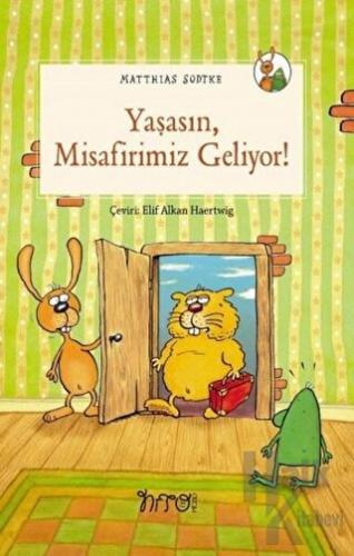 Yaşasın Misafirimiz Geliyor!