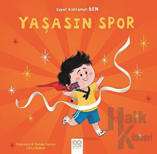 Yaşasın Spor - Süper Kahraman Ben - Halkkitabevi