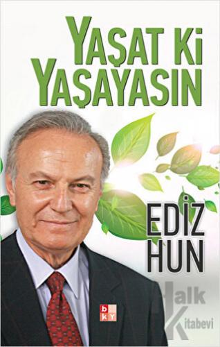 Yaşat Ki Yaşayasın