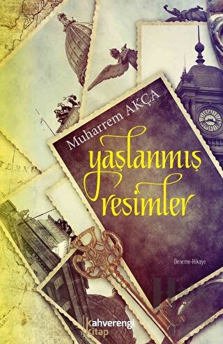 Yaşlanmış Resimler - Halkkitabevi