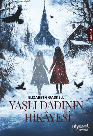 Yaşlı Dadının Hikayesi