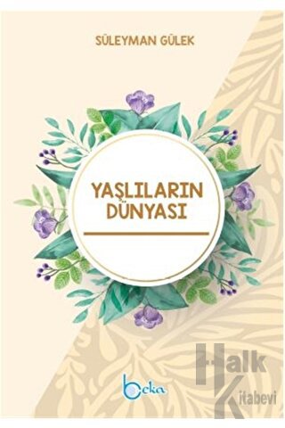 Yaşlıların Dünyası