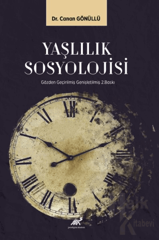 Yaşlılık Sosyolojisi - Halkkitabevi