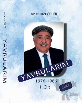 Yavrularım - 1976-1986 1.Cilt