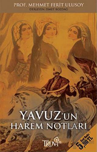 Yavuz’un Harem Notları