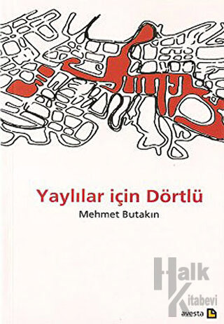 Yaylılar İçin Dörtlü