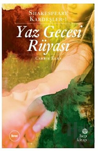 Yaz Gecesi Rüyası - Shakespeare Kardeşler 1