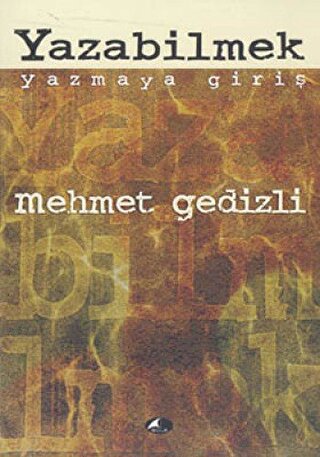 Yazabilmek Yazmaya Giriş