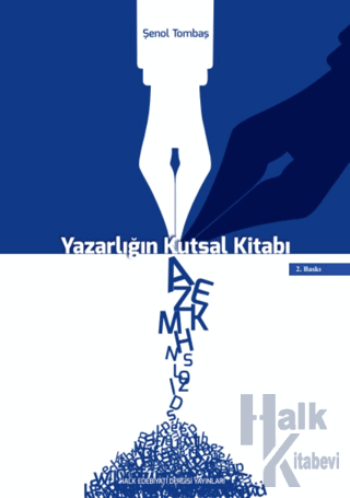 Yazarlığın Kutsal Kitabı / Yaratıcı Yazarlık El Kitabı - Halkkitabevi