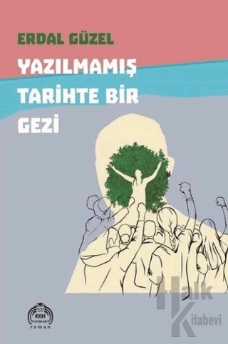 Yazılmamış Tarihte Bir Gezi