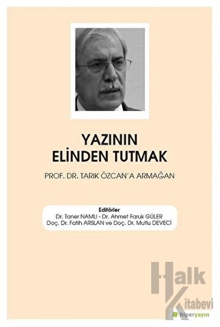 Yazının Elinden Tutmak