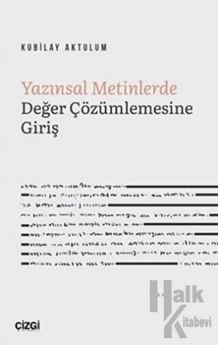 Yazınsal Metinlerde Değer Çözümlemesine Giriş