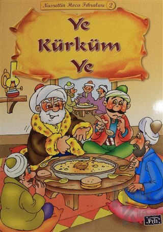 Ye Kürküm Ye - Nasrettin Hoca Fıkraları 2 - Halkkitabevi