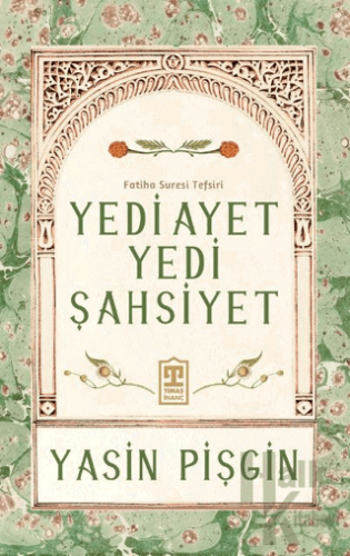 Yedi Ayet Yedi Şahsiyet & Fatiha Suresi Tefsiri - Halkkitabevi