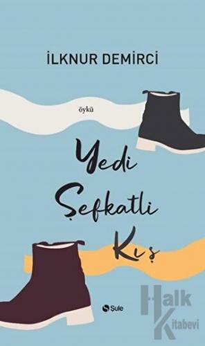 Yedi Şefkatli Kış