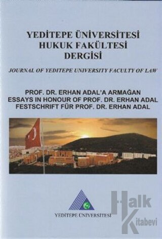 Yeditepe Üniversitesi Hukuk Fakültesi Dergisi Cilt:13 Sayı: 2 - 2011 -