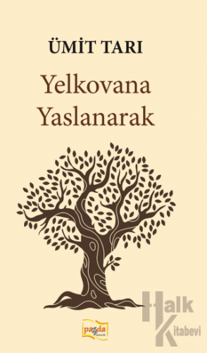 Yelkovana Yaslanarak
