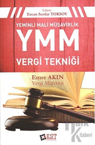 Yeminli Mali Müşavirlik Vergi Tekniği (Ciltli)