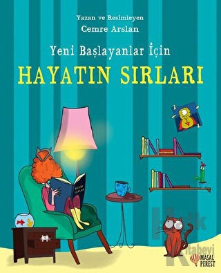 Yeni Başlayanlar İçin Hayatın Sırları