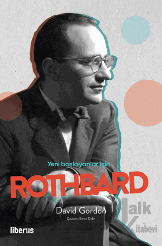 Yeni Başlayanlar İçin Rothbard