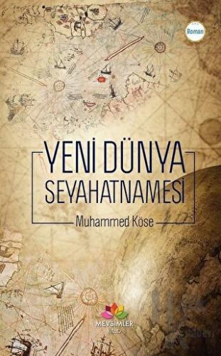 Yeni Dünya Seyahatnamesi - Halkkitabevi