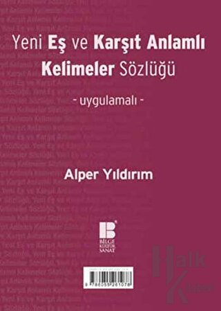 Yeni Eş ve Karşıt Anlamlı Kelimeler Sözlüğü - Halkkitabevi