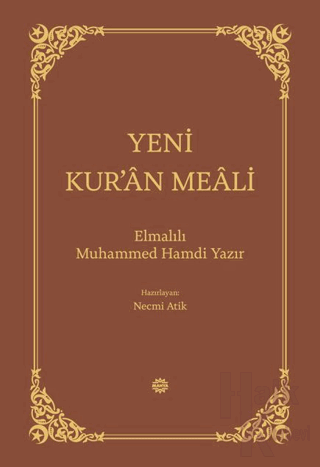 Yeni Kur’an Meali (Ciltli)