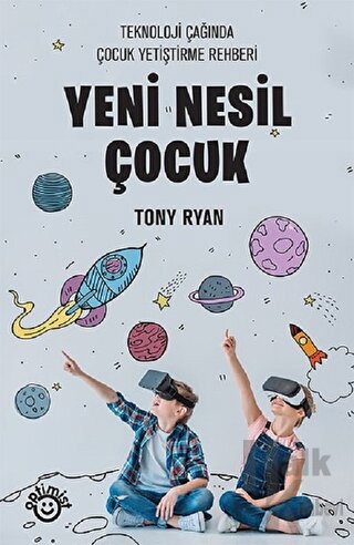 Yeni Nesil Çocuk