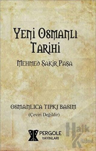 Yeni Osmanlı Tarihi