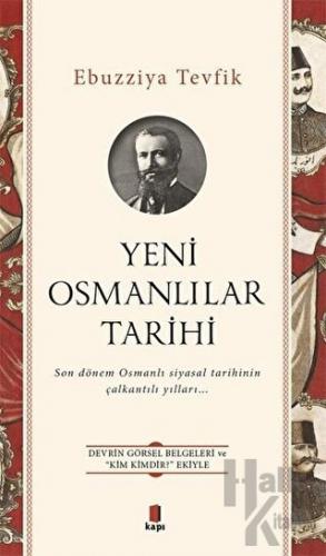 Yeni Osmanlılar Tarihi