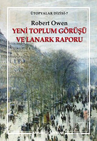 Yeni Toplum Görüşü ve Lanark Raporu