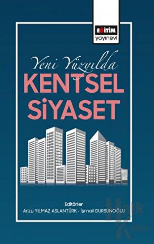 Yeni Yüzyılda Kentsel Siyaset