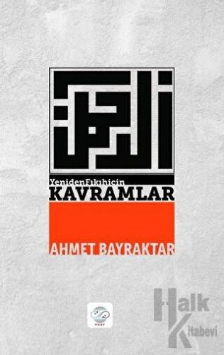 Yeniden Fıkıh İçin Kavramlar - Halkkitabevi