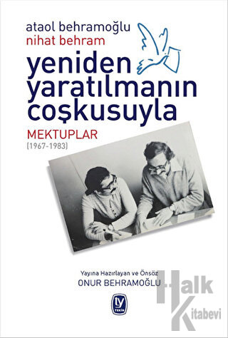 Yeniden Yaratılmanın Coşkusuyla