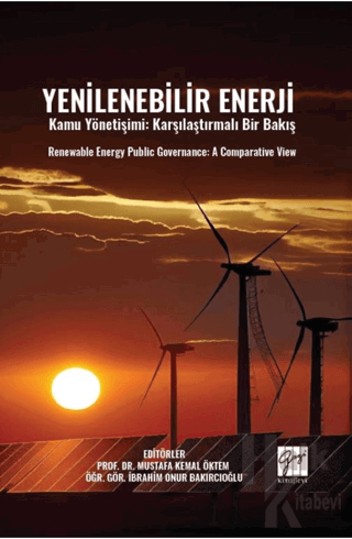 Yenilenebilir Enerji Kamu Yönetişimi: Karşılaştırmalı Bir Bakış Renewa