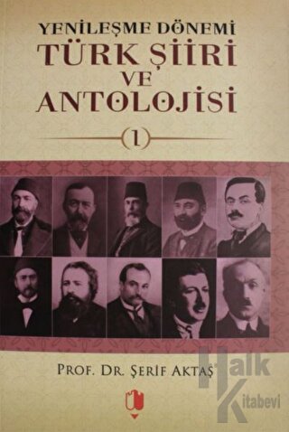 Yenileşme Dönemi Türk Şiiri ve Antolojisi Cilt: 2