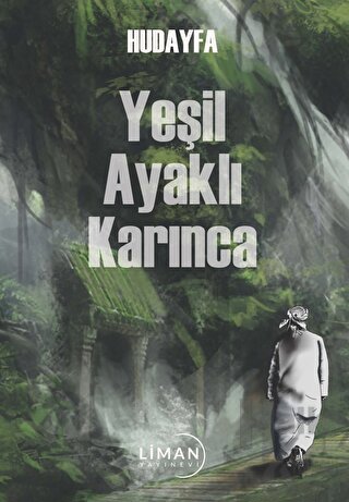 Yeşil Ayaklı Karınca - Halkkitabevi