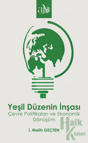 Yeşil Düzenin İnşası