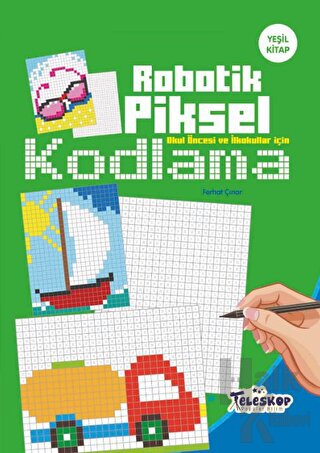 Yeşil Kitap - Robotik Piksel Kodlama - Teleskop