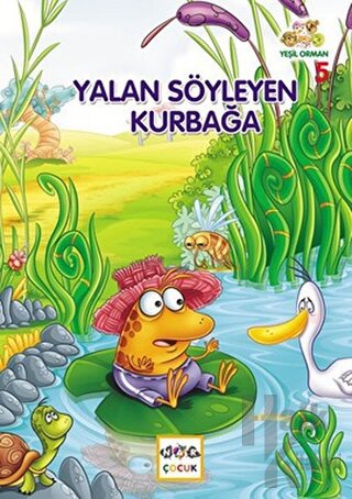 Yeşil Orman - 5 Yalan Söyleyen Kurbağa