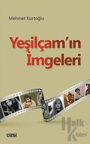 Yeşilçam'ın İmgeleri