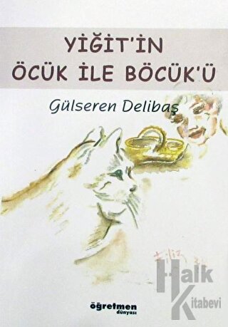 Yiğit'in Öcük İle Böcük'ü - Halkkitabevi