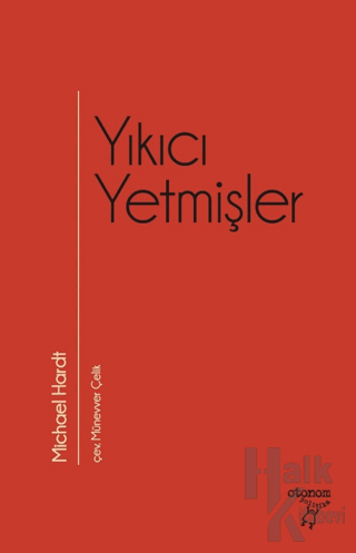 Yıkıcı Yetmişler - Halkkitabevi