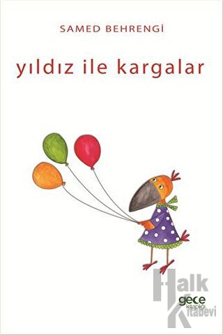 Yıldız ile Kargalar